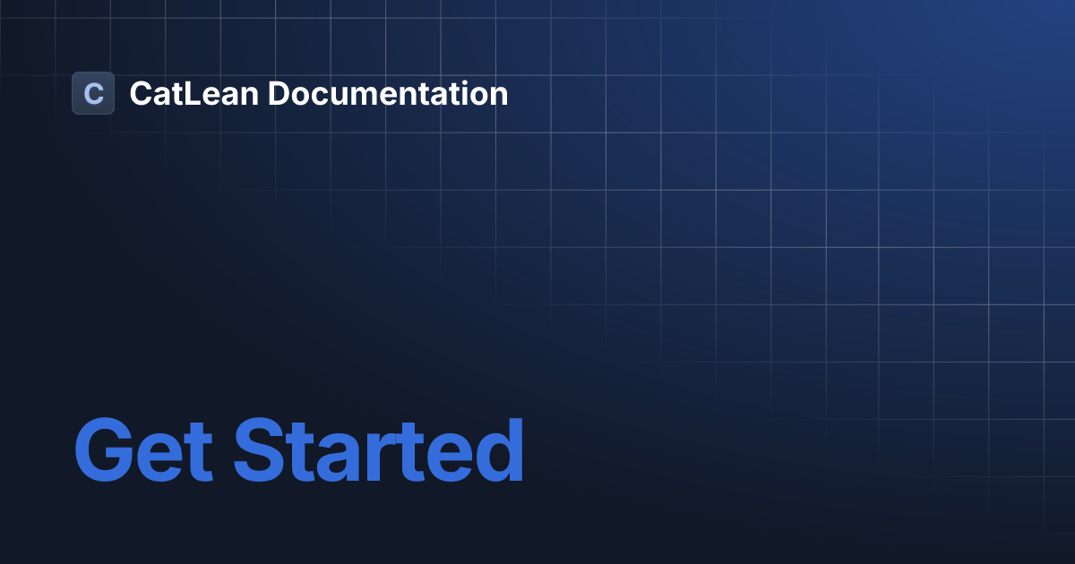 Get Started | CatLean Documentation